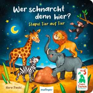 esslinger Bilderbuch Wer schnarcht denn hier?