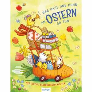 esslinger Kinderbuch Was Hase und Huhn an Ostern so tun