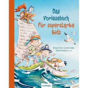 esslinger Kinderbuch Das Vorlesebuch für superstarke Kids