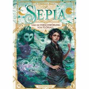 Thienemann Kinderbuch Sepia 2 Sepia und die Verschwörung von Flohall