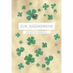 Glückwunschkarte Zur Jugendweihe die besten...