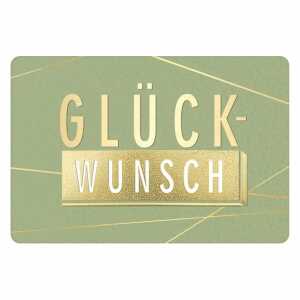 Kurt Eulzer Glückwunschkarte GLÜCK-WUNSCH grün/gold