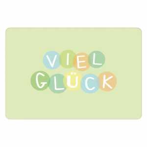 Kurt Eulzer Glückwunschkarte VIEL GLÜCK