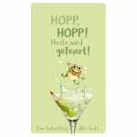 Glückwunschkarte HOPP HOPP Heute wird gefeiert! Zum...