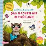 Kinderbuch 462 Der kleine Siebenschläfer! Das machen...