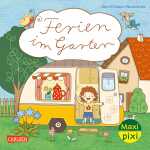 CARLSEN Kinderbuch Maxi Pixi 474 Ferien im Garten
