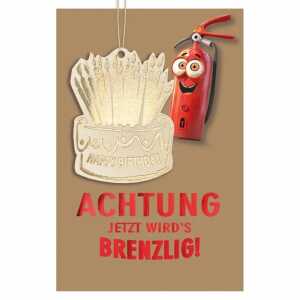 Glückwunschkarte Geburtstag Feuerlöscher Torte Holzteil an Juteband