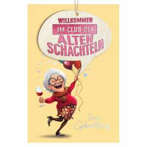 Glückwunschkarte Geburtstag Alte Frau mit Wein Holzteil an Juteband