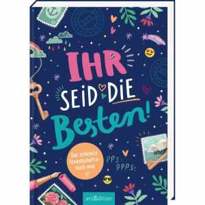 arsEdition Freundebuch Ihr seid die Besten!