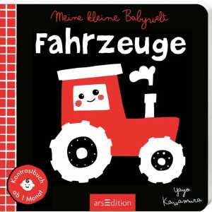 arsEdition Bilderbuch Meine kleine Babywelt: Fahrzeuge