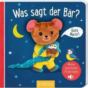 arsEdition Bilderbuch Meine sprechende Fingerpuppe: Was sagt der Bär?