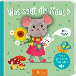 arsEdition Bilderbuch Meine sprechende Fingerpuppe: Was sagt die Maus?