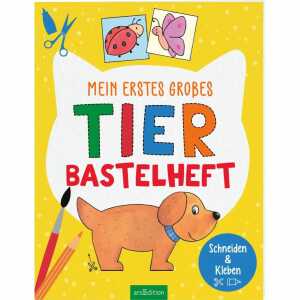 arsEdition Mein erstes großes Tier-Bastelheft