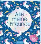 arsEdition Freundebuch Alle meine Freunde Einhorn mit...
