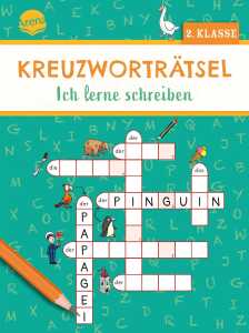 Arena Rätselheft Kreuzworträtsel Ich lerne schreiben 2. Klasse