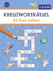 Arena Rätselheft Kreuzworträtsel Ich lerne rechnen 2. Klasse