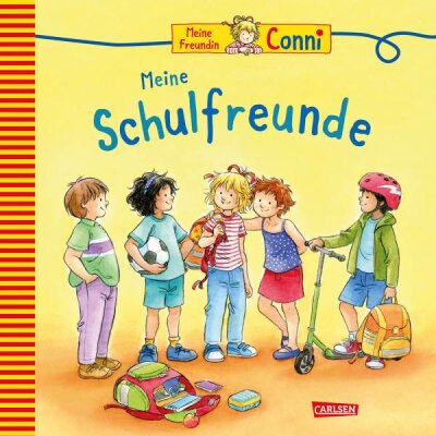 Meine Freundin Conni  Meine Schulfreunde  - ab 5 Jahren