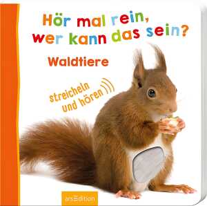 Hör mal rein wer kann das sein? Waldtiere - ab 18 Monaten