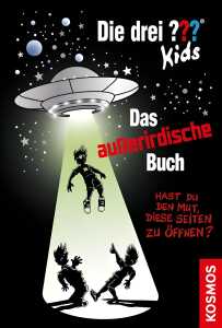 Die drei ??? Kids Das außerirdische Buch - ab 8 Jahren