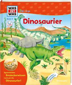 WAS ist WAS Junior Band 3 Dinosaurier - 4-7 Jahre