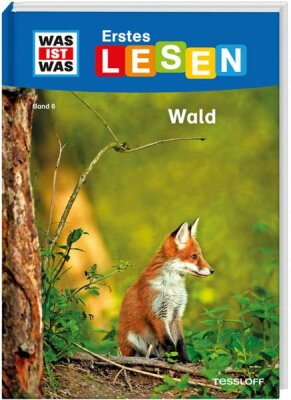 Was ist was Erstes Lesen Wald - ab 7 Jahren