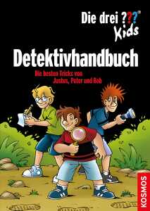 Die 3 ??? Kids Detektivhandbuch - Die besten Tricks