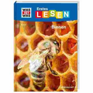 Was ist was Erstes Lesen Bienen - ab 7 Jahren