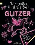 Kritzkratz Buch Glitzer ARS EDITION 130722 ab 5Jahren