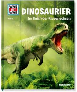Was ist Was 15 Dinosaurier Im Reich der - Riesenechsen 8-10 Jahren