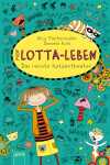 Mein Lotta-Leben (9) Das reinste Katzentheater - ab 9 Jahren