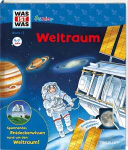 Was ist was Junior 13 Weltraum - ab 4 Jahren