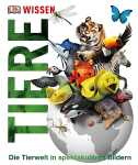 Wissen Tiere Die Tierwelt in spektakulären Bildern -...