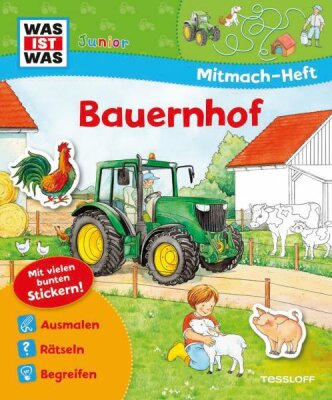 Was ist was Junior Mitmach-Heft Bauernhof - ab 4 Jahren