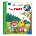 Wieso? Weshalb? Warum? Buch Junior Der Wald - Band 6