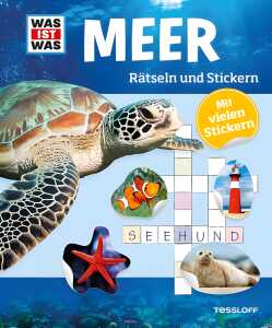 Was ist was Meer Rätseln und Stickern - ab 8 Jahren