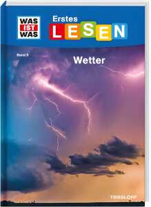 Was ist was Erstes Lesen Wetter - ab 7 Jahren