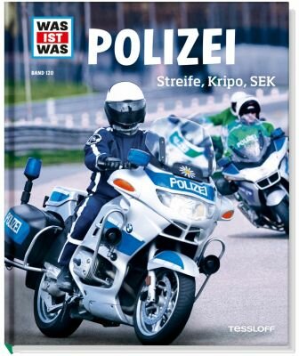 Was ist Was Band 120 Polizei Streife Kripo SEK - 8-10 Jahre