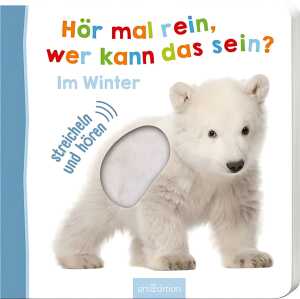 Hör mal rein wer kann das sein? Im Winter - ab 18 Monaten