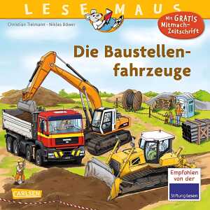 Lesemaus 157 Die Baustellenfahrzeuge  - ab 3 Jahren