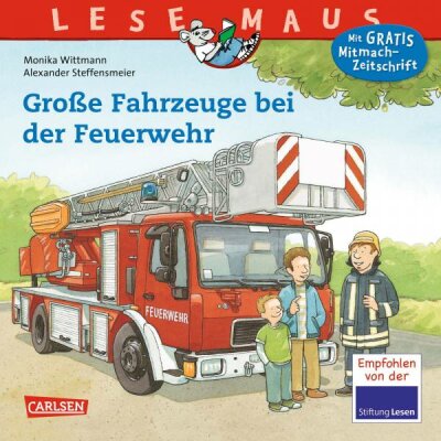 Lesemaus 122 Große Fahrzeuge bei der - Feuerwehr ab 3 Jahren