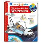 Wieso? Weshalb? Warum? Buch Wir entdecken den - Weltraum...