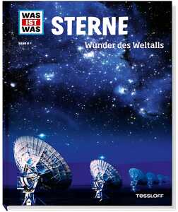 Was ist was 60 Sterne Wunder des Weltalls - ab 8 Jahren