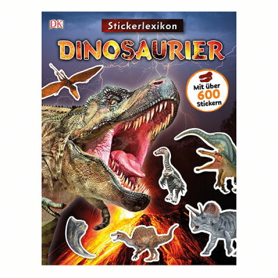 Sticker Lexikon Dinosaurier - Mit über 600 Stickern - ab 4 Jahren Dorling