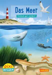 Pixi Wissen 11 Das Meer ab 6 Jahren