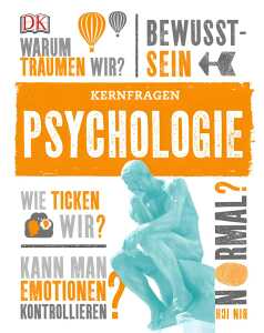 DORLING KINDERSLEY VERLAG Kernfragen Psychologie