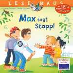 Lesemaus 109 Max sagt Stopp - ab 3 Jahren