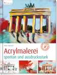 Acrylmalerei-spontan und ausdrucksstark