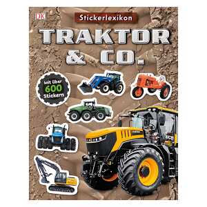 Sticker Lexikon Traktor und Co - Mit über 600 Stickern