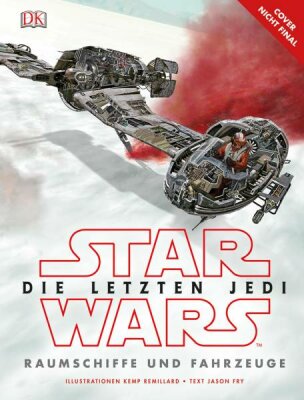 Star Wars Die letzten Jedi Raumschiffe und - Fahrzeuge - ab 8 Jahren