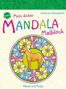 Mein dicker Mandala Malblock Pferde und Ponys - ab 5 Jahren